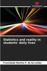 Statistics and reality in students' daily lives (ISBN: 9786207861552)