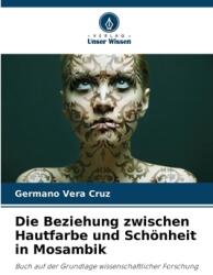 Die Beziehung zwischen Hautfarbe und Sch (ISBN: 9786207727377)