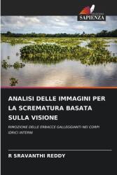 Analisi Delle Immagini Per La Scrematura Basata Sulla Visione (ISBN: 9786207775408)