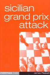 Sicilian Grand Prix Attack - James Plaskett (2011)