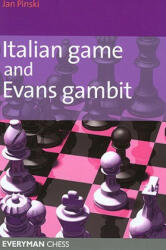 Italian Game and Evans Gambit - Jan Pinski (2008)