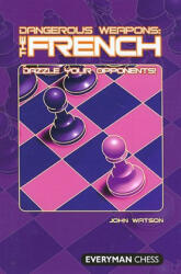 Dangerous Weapons: The French - John Watson (2004)