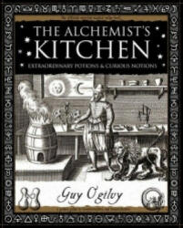 The Alchemist's Kitchen - Guy Ogilvy (2006)