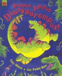 Bumpus Jumpus Dinosaurumpus - Tony Mitton (2003)