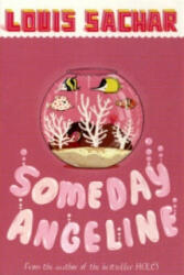 Someday Angeline - Louis Sachar (2007)