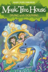 Magic Tree House 9: Diving with Dolphins - Mary Pope Osbourne (2009)