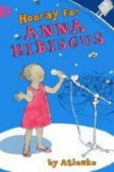Hooray for Anna Hibiscus! - Atinuke (2008)