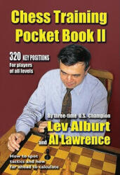 Chess Training Pocket Book II - Lev Alburt, Al Lawrence (2010)