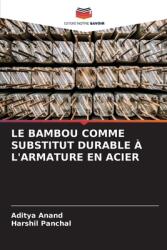 Le Bambou Comme Substitut Durable (ISBN: 9786207289677)