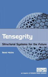 TENSEGRITY - Rene Motro (ISBN: 9781903996379)