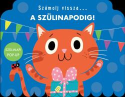 Számolj vissza… a szülinapodig (ISBN: 9789634835301)