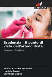 Esodonzia: Il punto di vista dell'ortodontista (ISBN: 9786207136483)