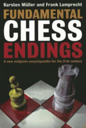 Fundamental Chess Endings - Frank Lamprecht (2008)