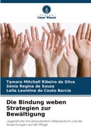 Die Bindung weben Strategien zur Bew (ISBN: 9786207222988)