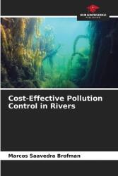 Cost-Effective Pollution Control in Rivers (ISBN: 9786207178308)