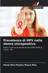 Prevalenza di HPV nelle donne sieropositive (ISBN: 9786207175918)