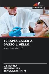 Terapia Laser a Basso Livello (ISBN: 9786207109654)