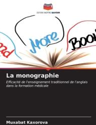 La monographie (ISBN: 9786206972556)