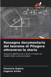 Rassegna documentaria del teorema di Pitagora attraverso la storia (ISBN: 9786206972006)