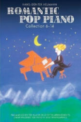 Romantic Pop Piano Collection 6-14. Bd. 6-14 - Hans G Heumann (2013)