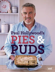 Paul Hollywood's Pies and Puds - Paul Hollywood (2013)