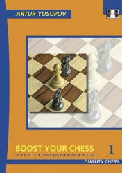 Boost Your Chess 1 - Artur Yusupov (2003)