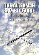 The Alterman Gambit Guide: White Gambits (2006)
