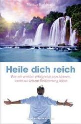 Heile dich reich (2013)
