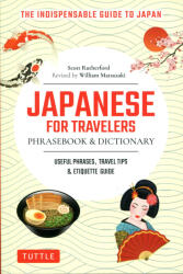 Japanese for Travelers Phrasebook & Dictionary (ISBN: 9784805318621)