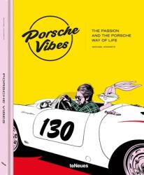 Porsche Vibes (ISBN: 9783961715749)