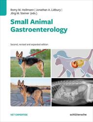Small Animal Gastroenterology (ISBN: 9783899939842)