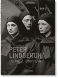 Peter Lindbergh. Untold Stories (ISBN: 9783836597005)