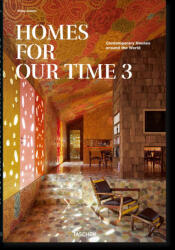 HOMES FOR OUR TIME VOL. 3 - JODIDIO, PHILIP (ISBN: 9783836594493)