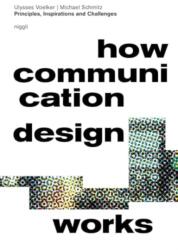 How Communication Design Works (ISBN: 9783721210408)