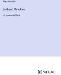 Le Grand Meaulnes (ISBN: 9783387045956)