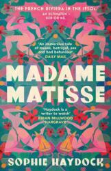 Madame Matisse (ISBN: 9780857527592)