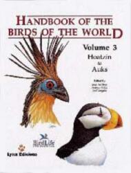 Handbook of the Birds of the World. Vol. 3 (ISBN: 9788487334207)
