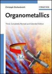 Organometallics 3e - Christoph Elschenbroich (ISBN: 9783527293902)