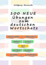 100 neue Übungen zum deutschen Wortschatz (ISBN: 9783384305145)