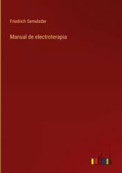 Manual de electroterapia (ISBN: 9783368052072)
