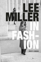 Lee Miller in Fashion - Becky Conekin (2013)