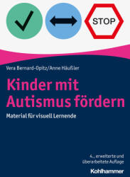 Kinder mit Autismus fördern - Anne Häußler (ISBN: 9783170413931)