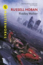 Riddley Walker - Russell Hoban (2013)