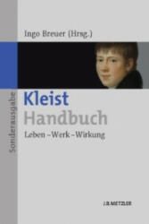 Kleist-Handbuch - Ingo Breuer (2013)