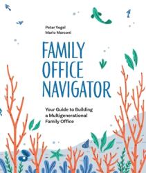 Family Office Navigator - Mario Marconi (ISBN: 9782940485376)