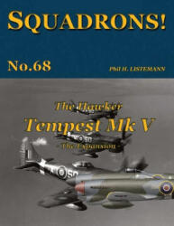 The Hawker Tempest Mk V - Phil H. Listemann (ISBN: 9782494471207)