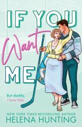 If You Want Me - Helena Hunting (ISBN: 9781989185841)