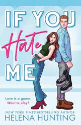 If You Hate Me - Helena Hunting (ISBN: 9781989185797)