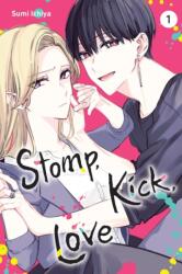 Stomp, Kick, Love, Vol. 1 (ISBN: 9781975399702)