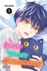 Be My Worst Nightmare! , Vol. 1 (ISBN: 9781975397548)